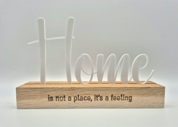 Home is not a place, it´s a feeling